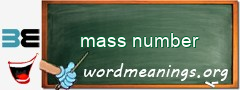 WordMeaning blackboard for mass number
